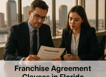 Franchise Agreements: Key Clauses to Understand