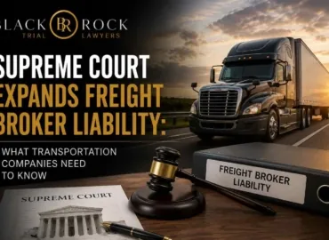 Supreme Court Expands Freight Broker Liability: What Transportation Companies Need to Know